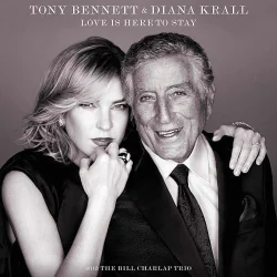 TONY BENNETT & DIANA KRALL LOVE IS HERE TO STAY WINYL