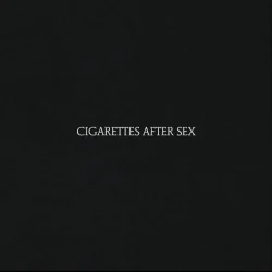 CIGARETTES AFTER SEX WINYL