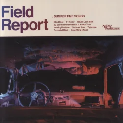 FIELD REPORT SUMMERTIME SONGS WINYL