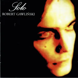 ROBER GAWLIŃSKI SOLO WINYL