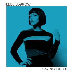 ELISE LEGROW PLAYIMG CHESS WINYL
