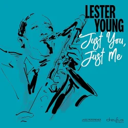 LESTER YOUNG JUST YOU JUST ME WINYL