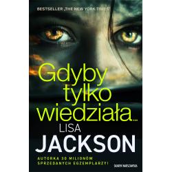GDYBY TYLKO WIEDZIAŁA…