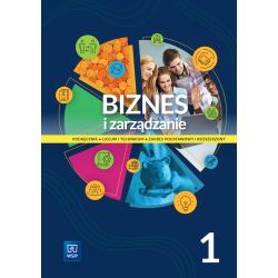 BIZNES I ZARZĄDZANIE 1 PODRĘCZNIK ZAKRES PODSTAWOWY I ROZSZERZONY