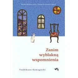 ZANIM WYBLAKNĄ WSPOMNIENIA