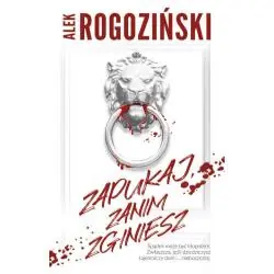 ZAPUKAJ, ZANIM ZGINIESZ