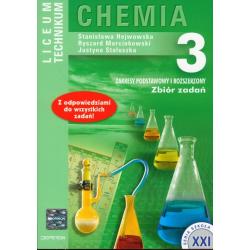 CHEMIA 3. ZBIÓR ZADAŃ DLA LICEUM I TECHNIKUM. ZAKRES PODSTAWOWY I ROZSZERZONY