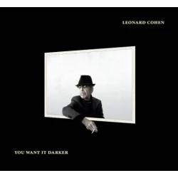 LEONARD COHEN YOU WANT IT DARKER CD