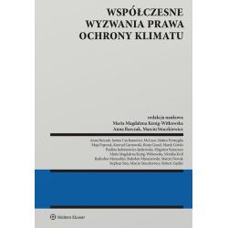 WSPÓŁCZESNE WYZWANIA PRAWA OCHRONY KLIMATU