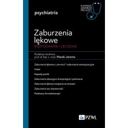 PSYCHIATRIA: ZABURZENIA LĘKOWE. W GABINECIE LEKARZA SPECJALISTY