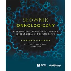 SŁOWNIK ONKOLOGICZNY