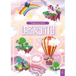 LABIRYNTY. MAGICZNY ŚWIAT