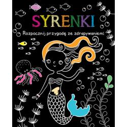 SYRENKI. ROZPOCZNIJ PRZYGODĘ ZE ZDRAPYWANIEM!