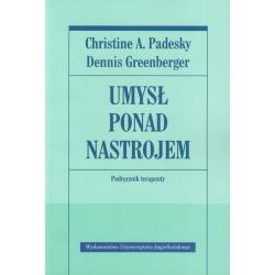 UMYSŁ PONAD NASTROJEM. PODRĘCZNIK TERAPEUTY