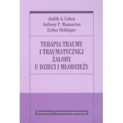 TERAPIA TRAUMY I TRAUMATYCZNEJ ŻAŁOBY U DZIECI I MŁODZIEŻY