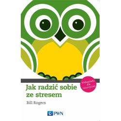 JAK RADZIĆ SOBIE ZE STRESEM