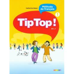 TIP TOP 1 A1.1 JĘZYK FRANCUSKI PODRĘCZNIK