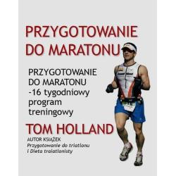 PRZYGOTOWANIE DO MARATONU