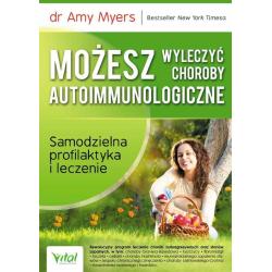 MOŻESZ WYLECZYĆ CHOROBY AUTOIMMUNOLOGICZNE