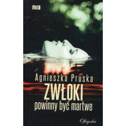 ZWŁOKI POWINNY BYĆ MARTWE