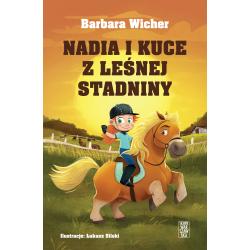 NADIA I KUCE Z LEŚNEJ STADNINY