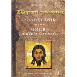 PODRĘCZNIK DO NAUKI GREKI CHRZEŚCIJAŃSKIEJ