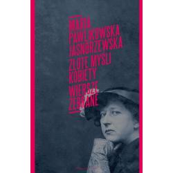 ZŁOTE MYŚLI KOBIETY. WIERSZE ZEBRANE