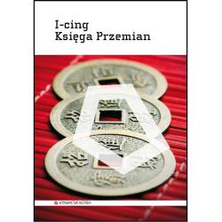 I-CING KSIĘGA PRZEMIAN
