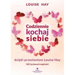 CODZIENNIE KOCHAJ SIEBIE DZIĘKI PRZESŁANIOM