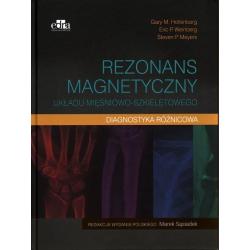 REZONANS MAGNETYCZNY UKŁADU MIĘŚNIOWO-SZKIELETOWEGO. DIAGNOSTYKA RÓŻNICOWA