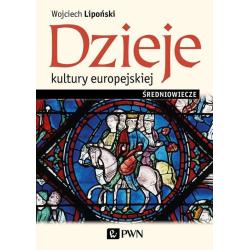 DZIEJE KULTURY EUROPEJSKIEJ ŚREDNIOWIECZE