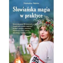 SŁOWIAŃSKA MAGIA W PRAKTYCE