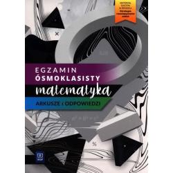 MATEMATYKA ARKUSZE I ODPOWIEDZI. EGZAMIN ÓSMOKLASISTY 2022