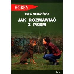 JAK ROZMAWIAĆ Z PSEM