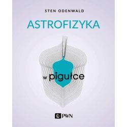 ASTROFIZYKA W PIGUŁCE
