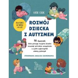 ROZWÓJ DZIECKA Z AUTYZMEM