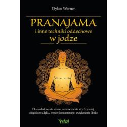 PRANAJAMA I INNE TECHNIKI ODDECHOWE W JODZE