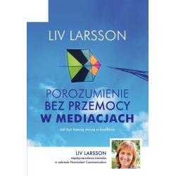 POROZUMIENIE BEZ PRZEMOCY W MEDIACJACH