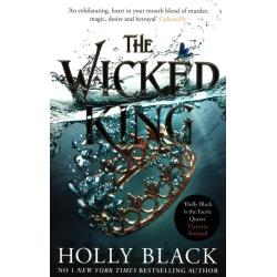 THE WICKED KING