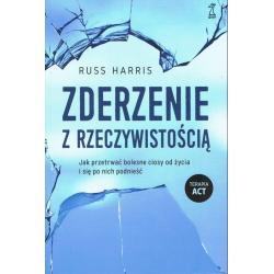 ZDERZENIE Z RZECZYWISTOŚCIĄ