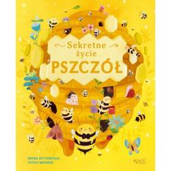 SEKRETNE ŻYCIE PSZCZÓŁ