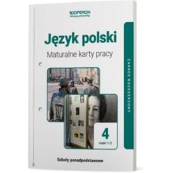 JĘZYK POLSKI 4 MATURALNE KARTY PRACY CZĘŚĆ 1 I 2 ZAKRES ROZSZERZONY