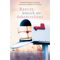 RZECZY, KTÓRYCH NIE DOKOŃCZYLIŚMY