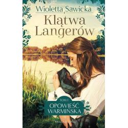 KLĄTWA LANGERÓW. OPOWIEŚĆ WARMIŃSKA 1