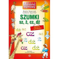 SZUMKI SZ Ż CZ DŻ