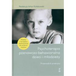 PSYCHOTERAPIA POZNAWCZO-BEHAWIORALNA DZIECI I MŁODZIEŻY