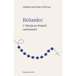 RÓŻANIEC Z MARYJĄ NA DROGACH CODZIENNOŚCI