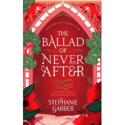 THE BALLAD OF NEVER AFTER