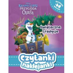 DISNEY KRAINA LODU PRZYGODA OLAFA. ŚWIĄTECZNE TRADYCJE. CZYTANKI NAKLEJANKI