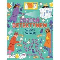 ZOSTAŃ DETEKTYWEM ZABAWY I ZAGADKI